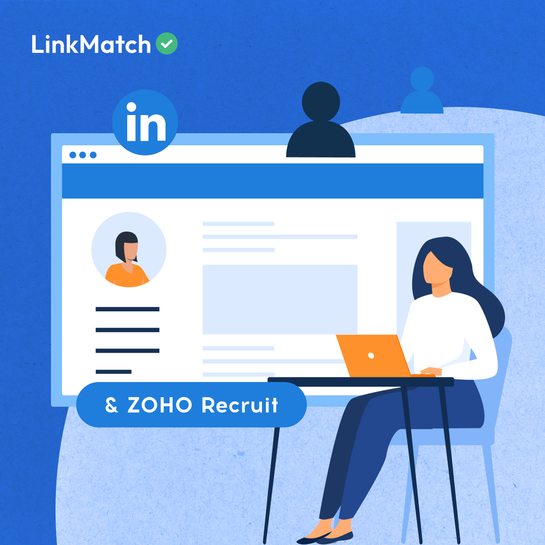 Enhancing Candidate Sourcing: The Power of Zoho Recruit and LinkedIn