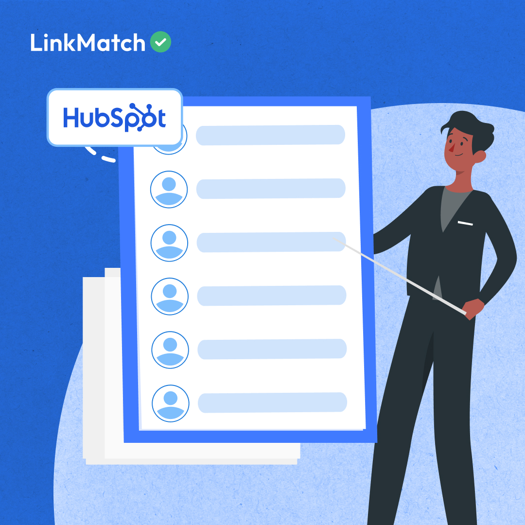 LinkMatch + HubSpot: From Networking to Relationship Management